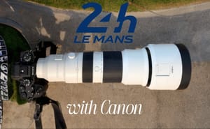 📸 Mini Review: Canon FE 400–800mm f/6.3–8 G at Le Mans 24H 🇫🇷